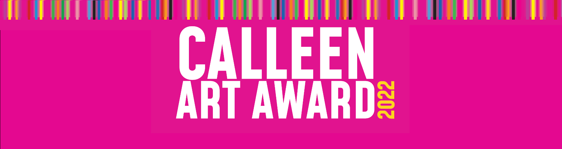 Calleen Art Award 2022 Web Banner